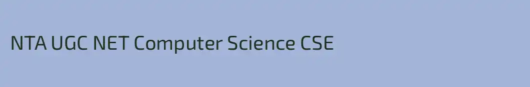 NTA UGC NET Computer Science CSE